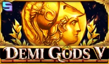 Demi Gods V Demi Gods V